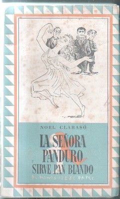 LA SEÑORA PANDURO SIRVE PAN BLANDO.
