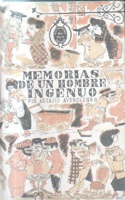 MEMORIAS DE UN HOMBRE INGENUO.