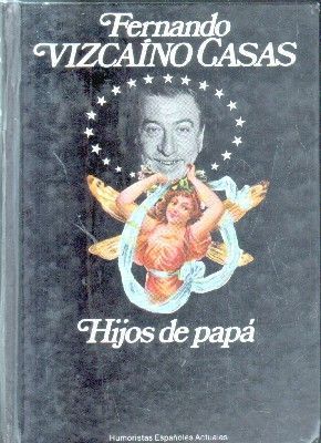 HIJOS DE PAPA.