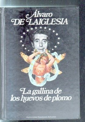 LA GALLINA DE LOS HUEVOS DE PLOMO.