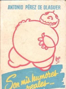 SON MIS HUMORES REALES…