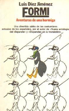 FORMI. AVENTURAS DE UNA HORMIGA