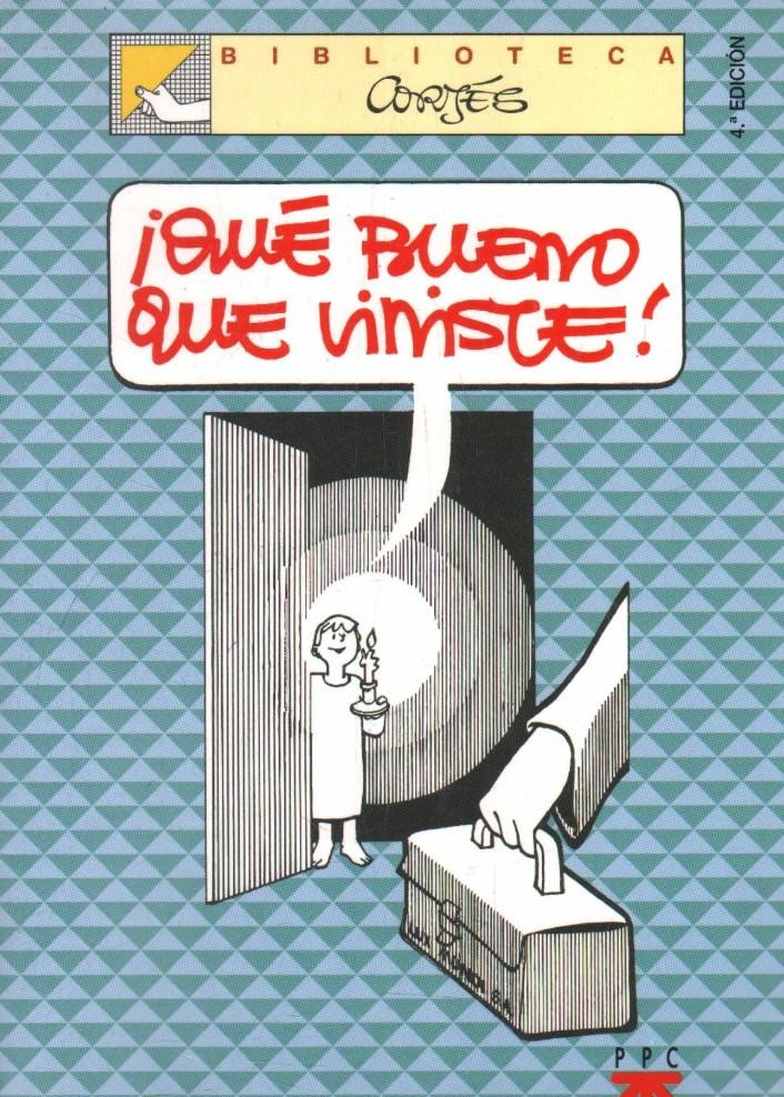 ¡QUE BUENO QUE VINISTE!