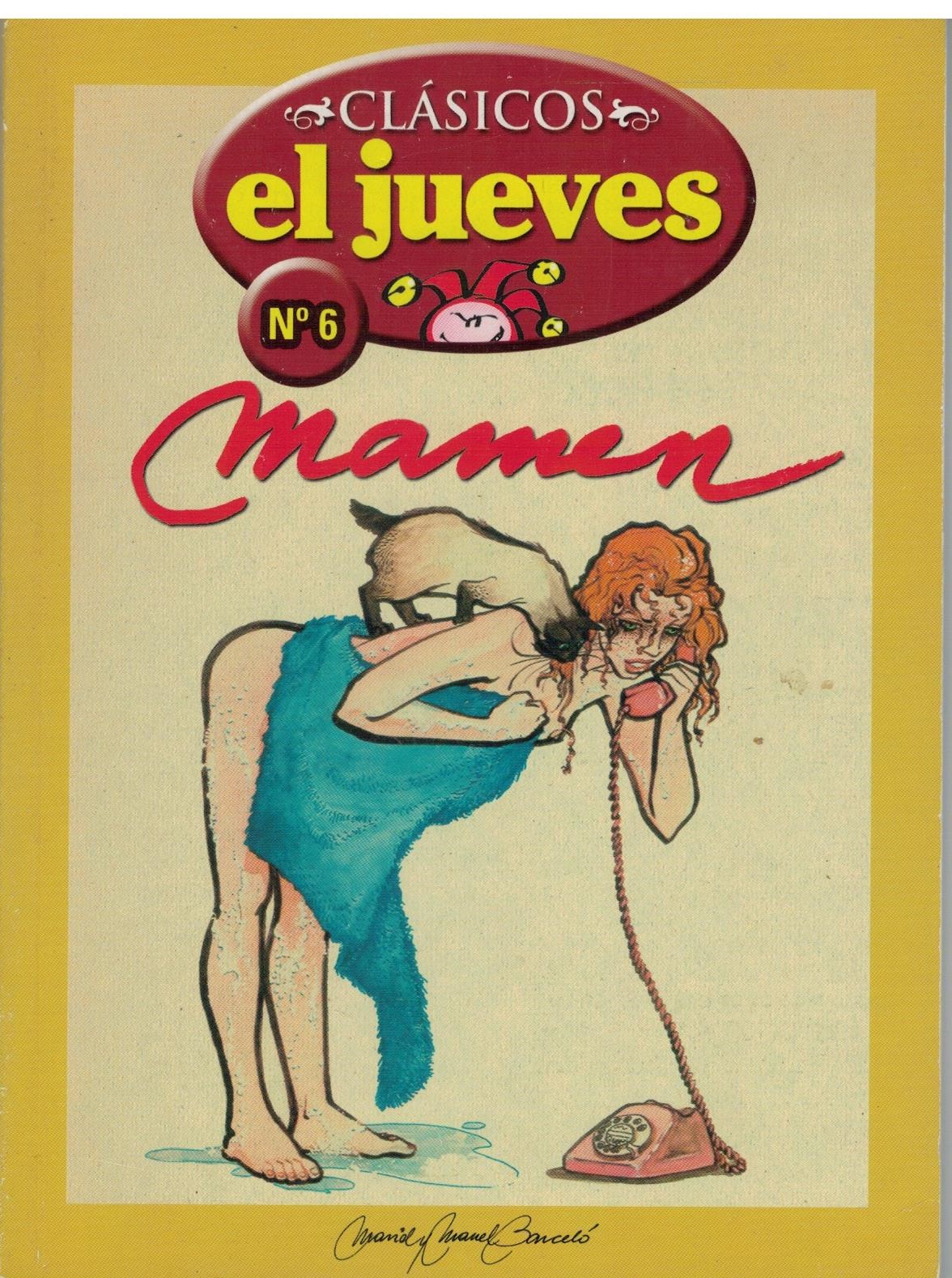 CLASICOS EL JUEVES Nº6: MAMEN