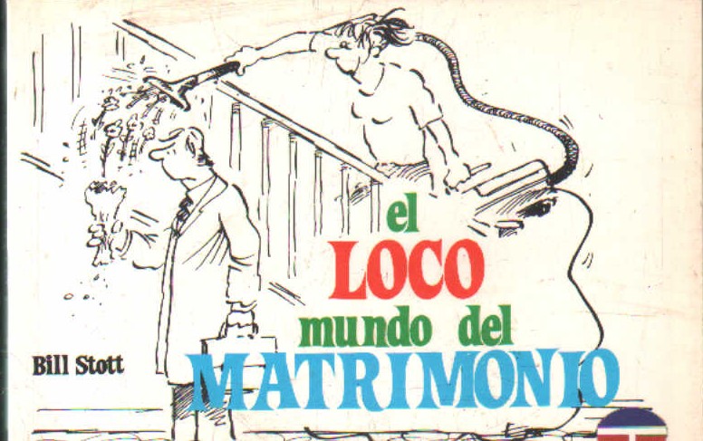 EL LOCO MUNDO DEL MATRIMONIO