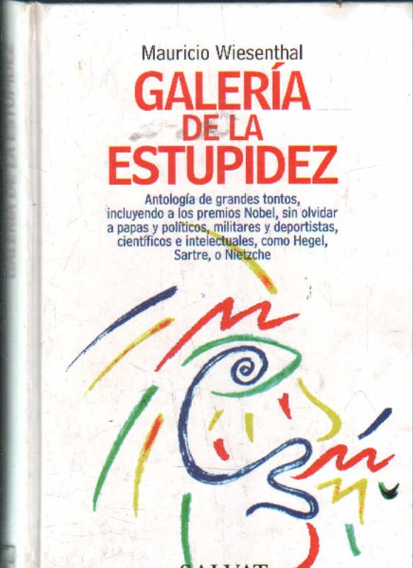 GALERIA DE LA ESTUPIDEZ