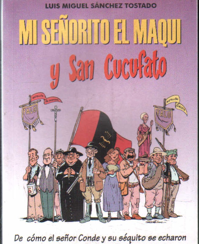 MI SEÑORITO EL MAQUI Y SAN CUCUFATO