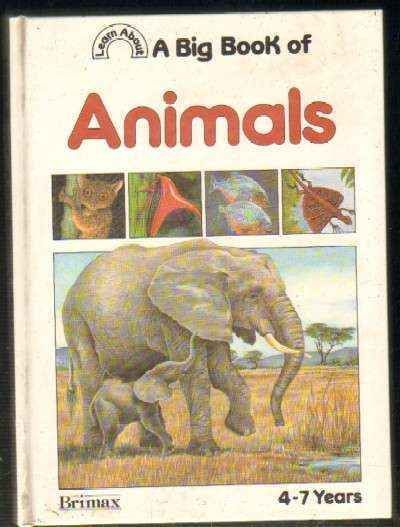 A BIG BOOK OF ANIMALS