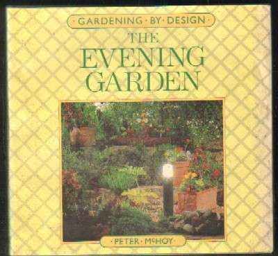 THE EVENING GARDEN