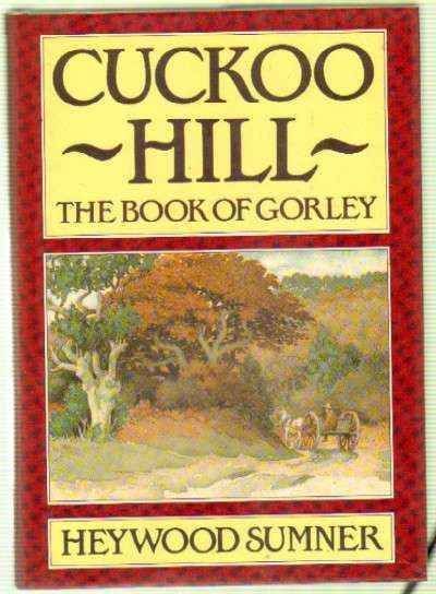 CUCKOO HILL. THE BOOK OF GORLEY