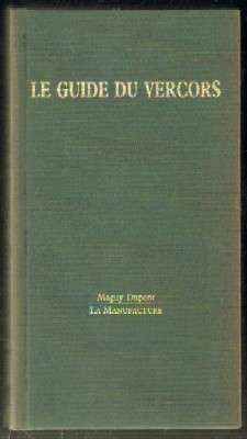 LE GUIDE DU VERCORS