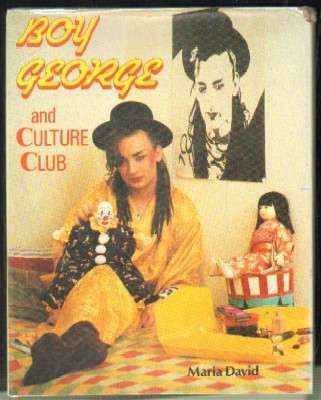 BOY GEORGE AND CULTURE CLUB