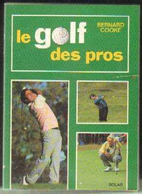 LE GOLF DES PROS