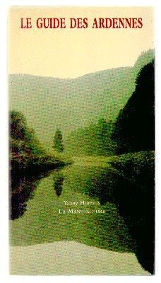 LE GUIDE DES ARDENES.