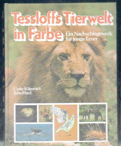 TESSLOFFS TIERWELT IN FARBE.