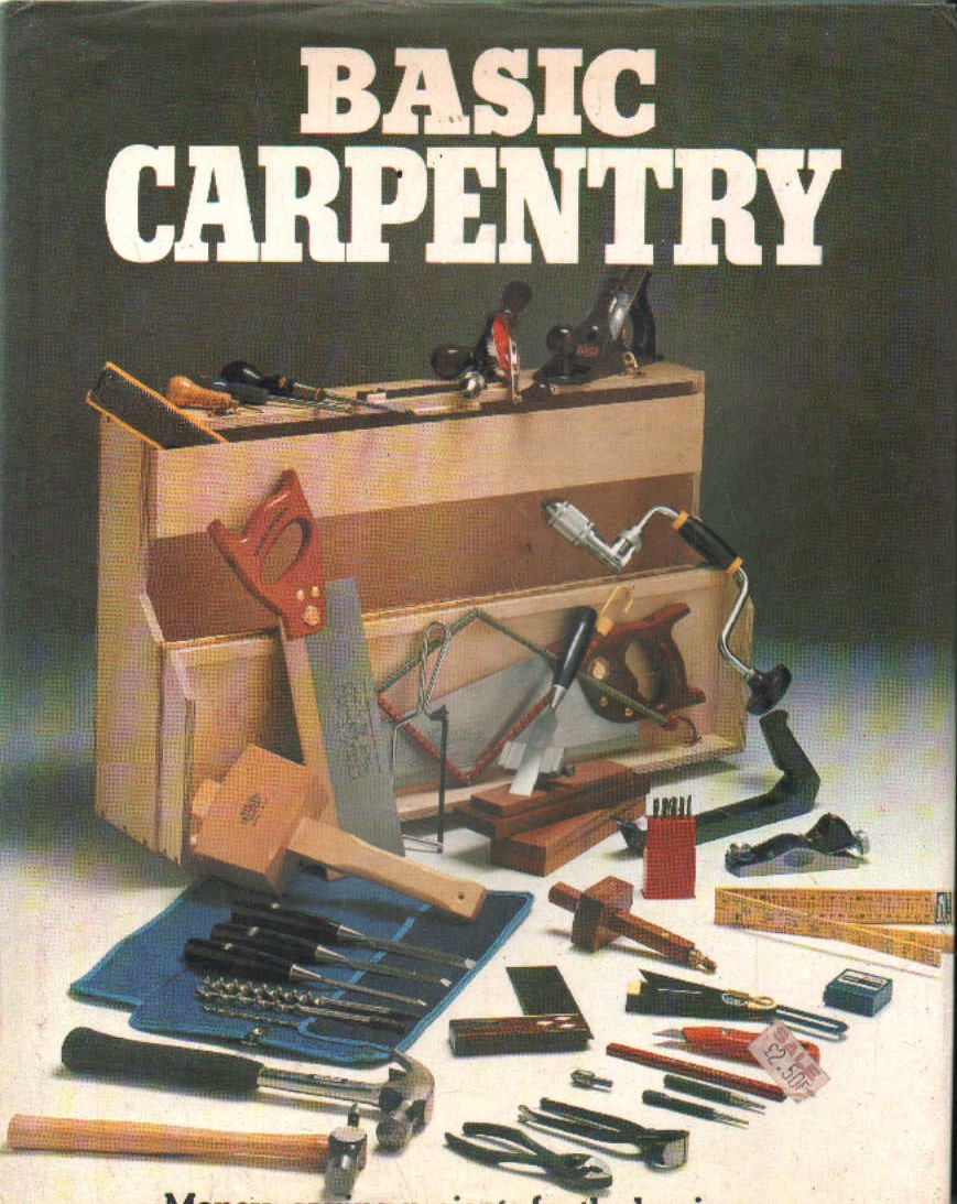 BASIC CARPENTRY