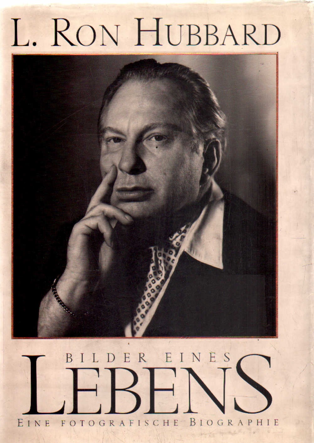 BILDER EINES LEBENS. EINE FOTOGRAFISCHE BIOGRAPHIE