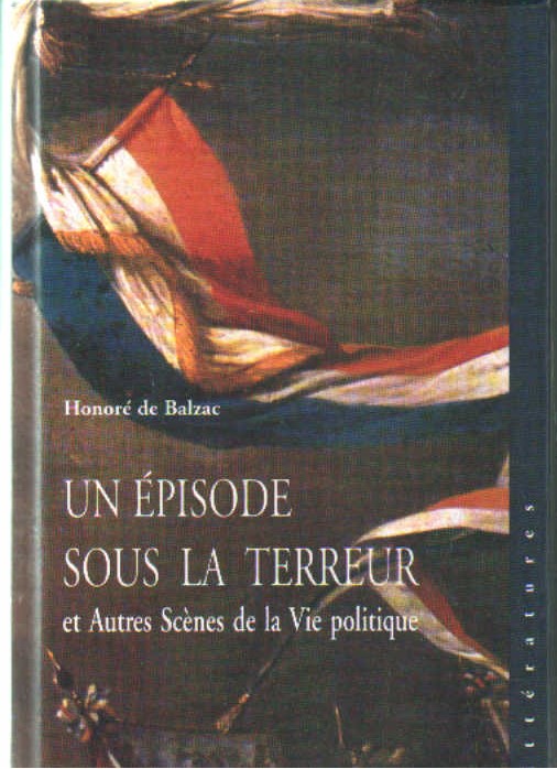 UN ÉPISODE SOUS LA TERREUR ET AUTRE SCÈNES DE LA VIE POLITIQUE