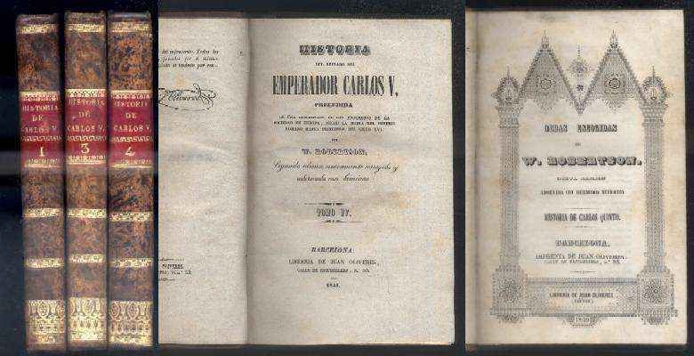 HISTORIA DEL REINADO DEL EMPERADOR CARLOS V. TOMOS 1, 3 Y 4. FALTO DEL TOMO 2.