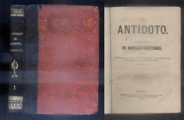 EL ANTIDOTO. COLECCIÓN DE NOVELAS CRISTIANAS. VOLUMEN I.