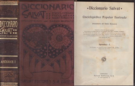 DICCIONARIO SALVAT ENCICLOPEDICO POPULAR ILUSTRADO APENDICE I.