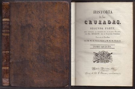 HISTORIA DE LAS CRUZADAS SEGUNDA PARTE TOMO QUINTO.