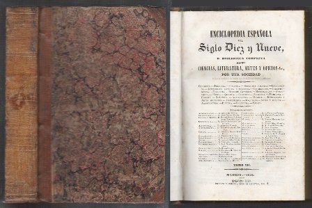 ENCICLOPEDIA ESPAÑOLA DEL SGLO DIEZ Y NUEVE TOMO III Y IV