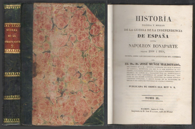 HISTORIA DE LA GUERRA DE LA INDEPENDENCIA DE ESPAÑA CONTRA NAPOLEON DESDE 1808 A 1814 - TOMO II