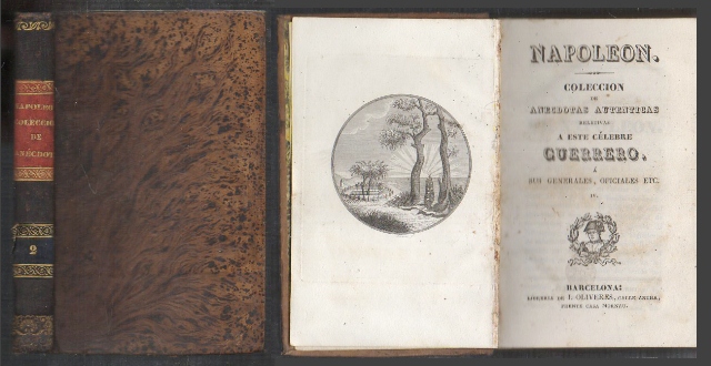 NAPOLEON. COLECCIÓN DE ANECDOTAS AUTENTICAS RELATIVAS A ESTE CELEBRE GUERRERO TOMO IV