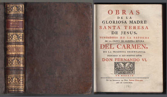 OBRAS DE LA GLORIOSA MADRE SANTA TERESA DE JESUS TOMO I