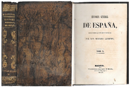 HISTORIA GENERAL DE ESPAÑA  TOMO X