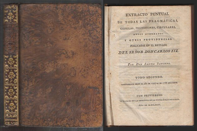 EXTRACTO PUNTUAL DE TODAS LAS PRAGMATICAS… PUBLICADAS EN EL REYNADO DE CARLOS III TOMO 2