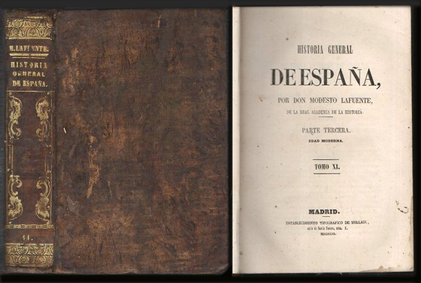 HISTORIA GENERAL DE ESPAÑA PARTE TERCERA EDAD MODERNA TOMO XI