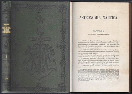 ASTRONOMIA, NAUTICA Y NAVEGACION TOMO I AÑO 1880