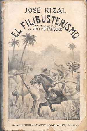EL FILIBUSTERISMO (CONTINUACION DEL NOLI ME TANGERE)