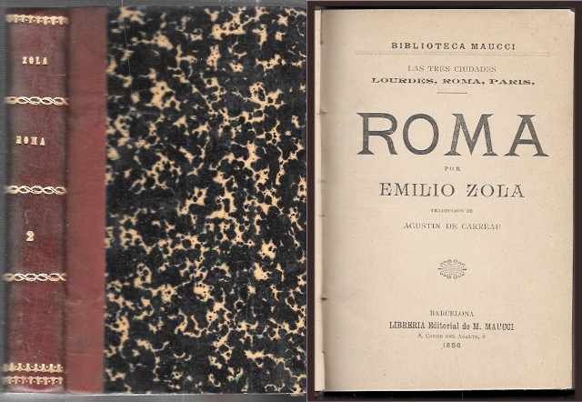 ROMA , POR EMILIO ZOLA - TOMO I (PONE TOMO II EN LOMERA EQUIVOCADAMENTE)