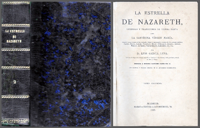 LA ESTRELLA DE NAZARET, LEYENDAS Y TRADICIONES DE TIERRA SANTA TOMO II