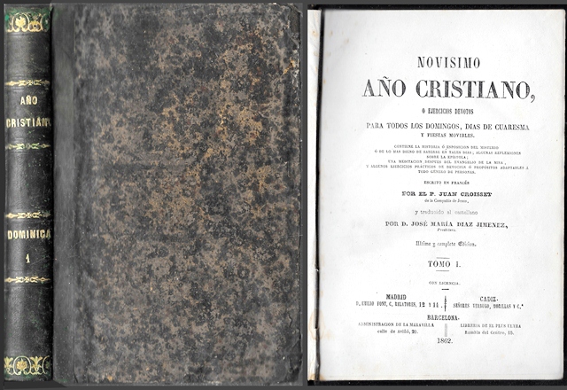 NOVISIMO AÑO CRISTIANO O EJERCICIOS DEVOTOS ETC. TOMO I AÑO 1862