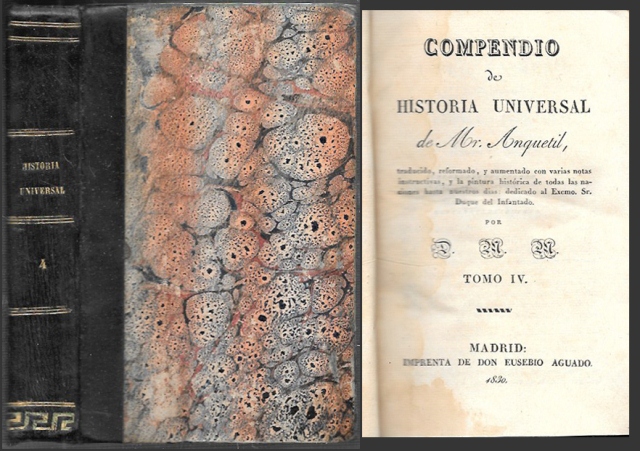 COMPENDIO DE HISTORIA UNIVERSAL DE MR. ANQUETIL TOMO IV