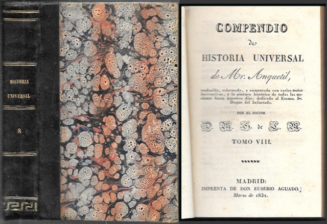 COMPENDIO DE HISTORIA UNIVERSAL DE MR. ANQUETIL TOMO VIII