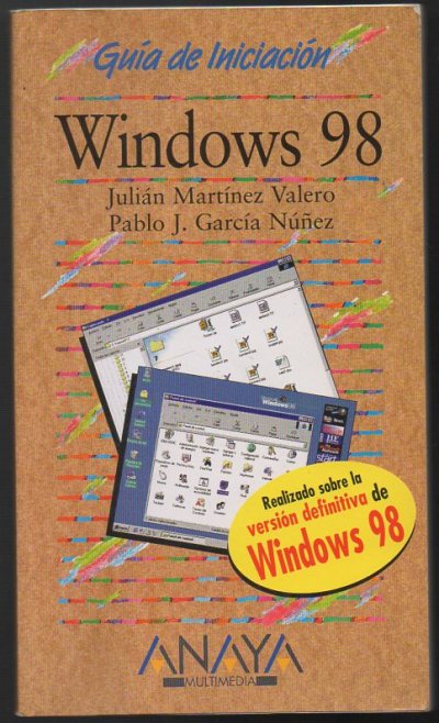 GUIA DE INICIACION. WINDOWS 98.