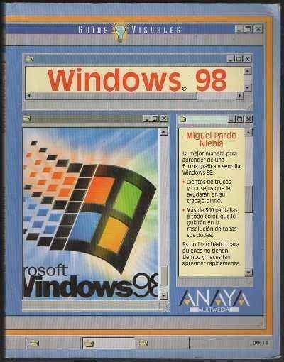 GUIAS VISUALES. WINDOWS 98.