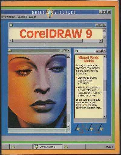 GUIAS VISUALES. COREL DRAW 9.
