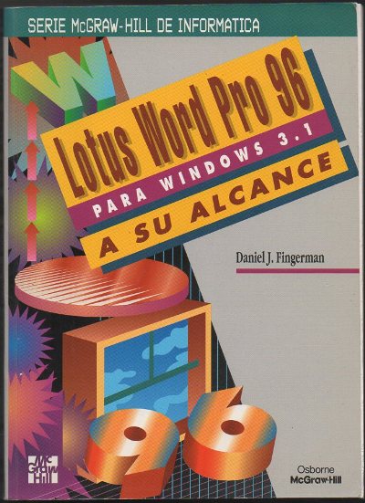 LOTUS WORD PRO 96 PARA WINDOWS 3.1 A SU ALCANCE.