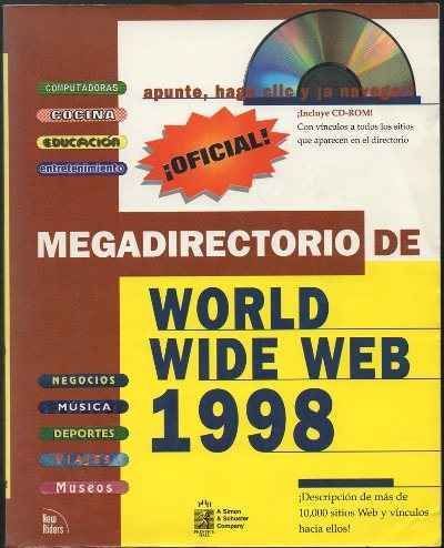 MEGADIRECTORIO DE WORLD WIDE WEB 1998.