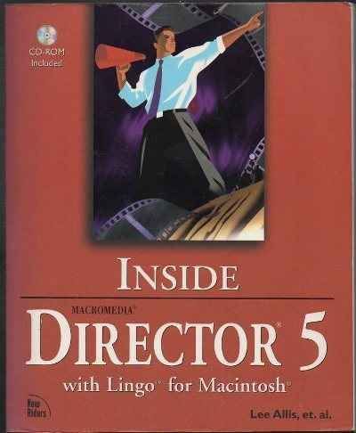 MACROMEDIA DIRECTOR 5 WITH LINGO FOR MACINTOSH. INCLUYE CD-ROM.