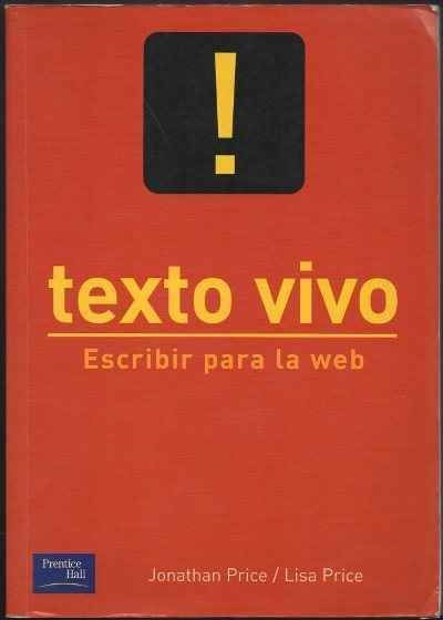 TEXTO VIVO. ESCRIBIR PARA LA WEB.