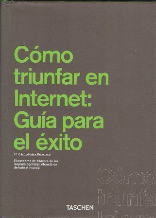 COMO TRIUNFAR EN INTERNET: GUIA PARA EL ÉXITO