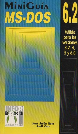 MINI GUÍA MS-DOS 6.2.