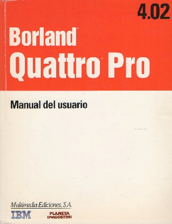BORLAND QUATTRO PRO 4.02